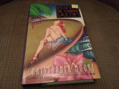 (First Edition) Island of the Sequined Love Nun Hardcover By Christopher Moore 1997