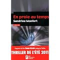 En proie au temps - Gagnante du Prix Femme Actuelle 2011 - cat�gorie Thriller - Thriller de l'�t� 2011