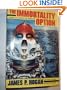 The Immortality Option