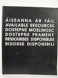 Available resources : Orchard Gallery, Derry, June-July 1991