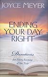 Ending Your Day Right: Devotions for Every Evening of the Year