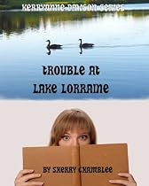 Trouble At Lake Lorraine-From Free Kindle Books Library