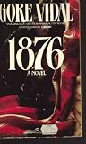 1876: A Novel (Vintage International)