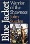 Blue Jacket: Warrior of the Shawnees (American Indian Lives)