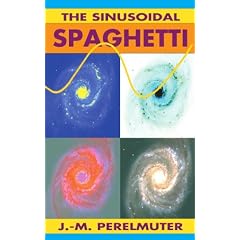 The Sinusoidal Spaghetti