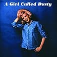 A Girl Called Dusty