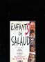 Enfants De Salud, French Secam, with Molly Ringwald, VERY RARE** MUST Have European-style VHS player; which, I will sell you. See my listings