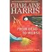 From Dead to Worse (Southern Vampire Mysteries, Book 8)