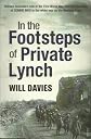 In the Footsteps of Private Lynch