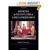 Medicine and Health Care in Early Christianity
