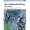 Der Jahrhundertkrieg: Der Sturm