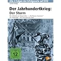 Der Jahrhundertkrieg: Der Sturm