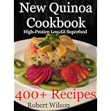 NewQuinoaCookbook:High-ProteinLow-GIGluten-FreeSuperfoodRecipes