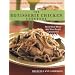 The Rotisserie Chicken Cookbook: Home-Made Meals with Store-Bought Convenience