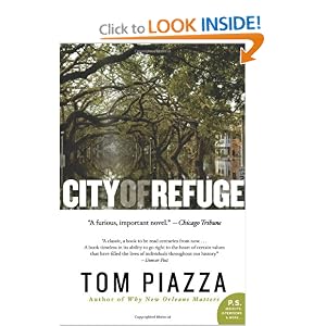 City of Refuge: A Novel (P.S.) by Tom Piazza