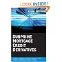 Subprime Mortgage Credit Derivatives (Frank J. Fabozzi Series)
