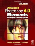 Advanced Photoshop Elements 4.0 for Digital Photographers