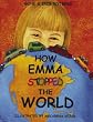 How Emma Stopped The World