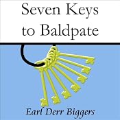 Seven Keys to Baldpate | [Earl Derr Biggers]
