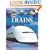 Trains (Amazing Machines)