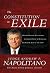 The Constitution in Exile: How the Federal Government Has Seized Power by Rewriting the Supreme Law of the Land