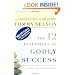 The 12 Essentials of Godly Success: Biblical Steps to a Life Well Lived