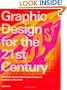 Graphic Design for the 21st Century: 100 of the World's Best Graphic Designers (Midi)