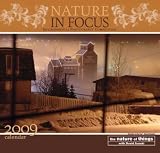 Nature in Focus 2009 Wall Calendar 12 X 12