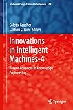 Innovations in intelligent machines. 4, Recent advances in knowledge engineering