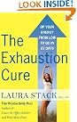 The Exhaustion Cure...