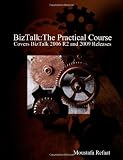 BizTalk: The Practical Course