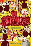 Produkt-Bild: (The Candymakers) By Mass, Wendy (Author) Paperback on (10 , 2011)