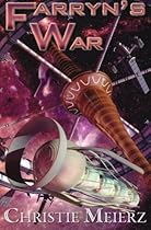 Farryn's War (Exiles of the Drift) Farryn's War (Exiles of the Drift)