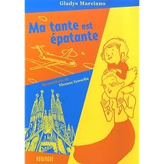 Ma tante est �patante