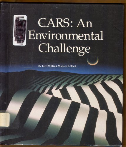 Cars: An Environmental Challenge (Saving Planet Earth)