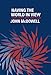 Having the World in View: Essays on Kant, Hegel, and Sellars