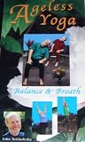 Ageless Yoga-balance & Breath.