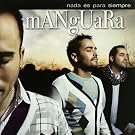 Nada Es Para Siempre