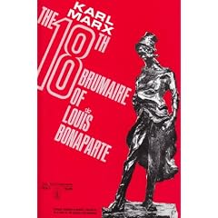 The Eighteenth Brumaire of Louis Bonaparte