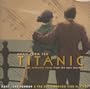 Music From The Titanic: 21 Authentic Songs From The Epic Journey