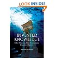 Invented Knowledge: False History, Fake Science and Pseudo-religions