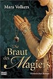 Die Braut des Magiers