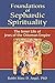 Foundations of Sephardic Spirituality: The Inner Life of Jews of the Ottoman Empire