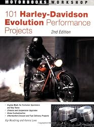 101 Harley-Davidson Evolution Performance Projects (Motorbooks Workshop)