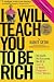 I Will Teach You To Be Rich