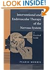 Interventional and Endovascular Therapy of the Nervous System