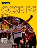 GCSE PE for WJEC: Students Book (Folens GCSE PE)