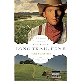 long trail home the texas trail series