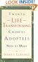 Twenty Life-Transforming Choices Adoptees Need to Make