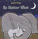 No Matter What (Templar Books (Dutton Children's Books))